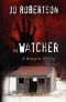 [Bigler County 01] • BC01 - the Watcher